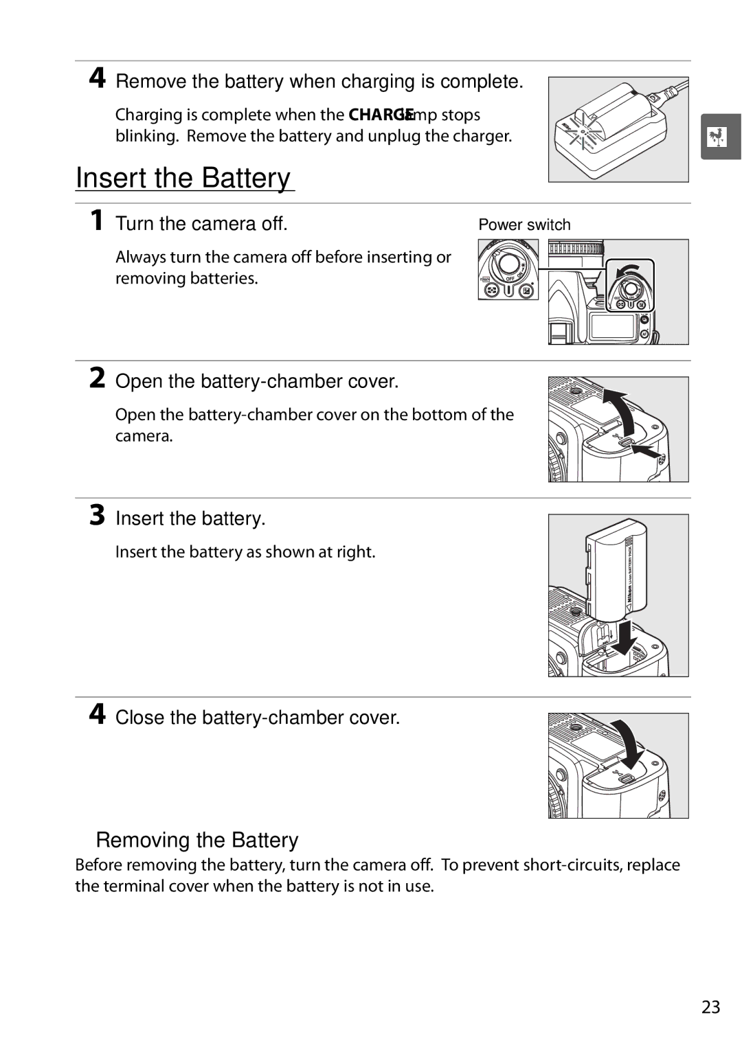 Nikon D90 user manual Insert the Battery, Removing the Battery, Remove the battery when charging is complete 