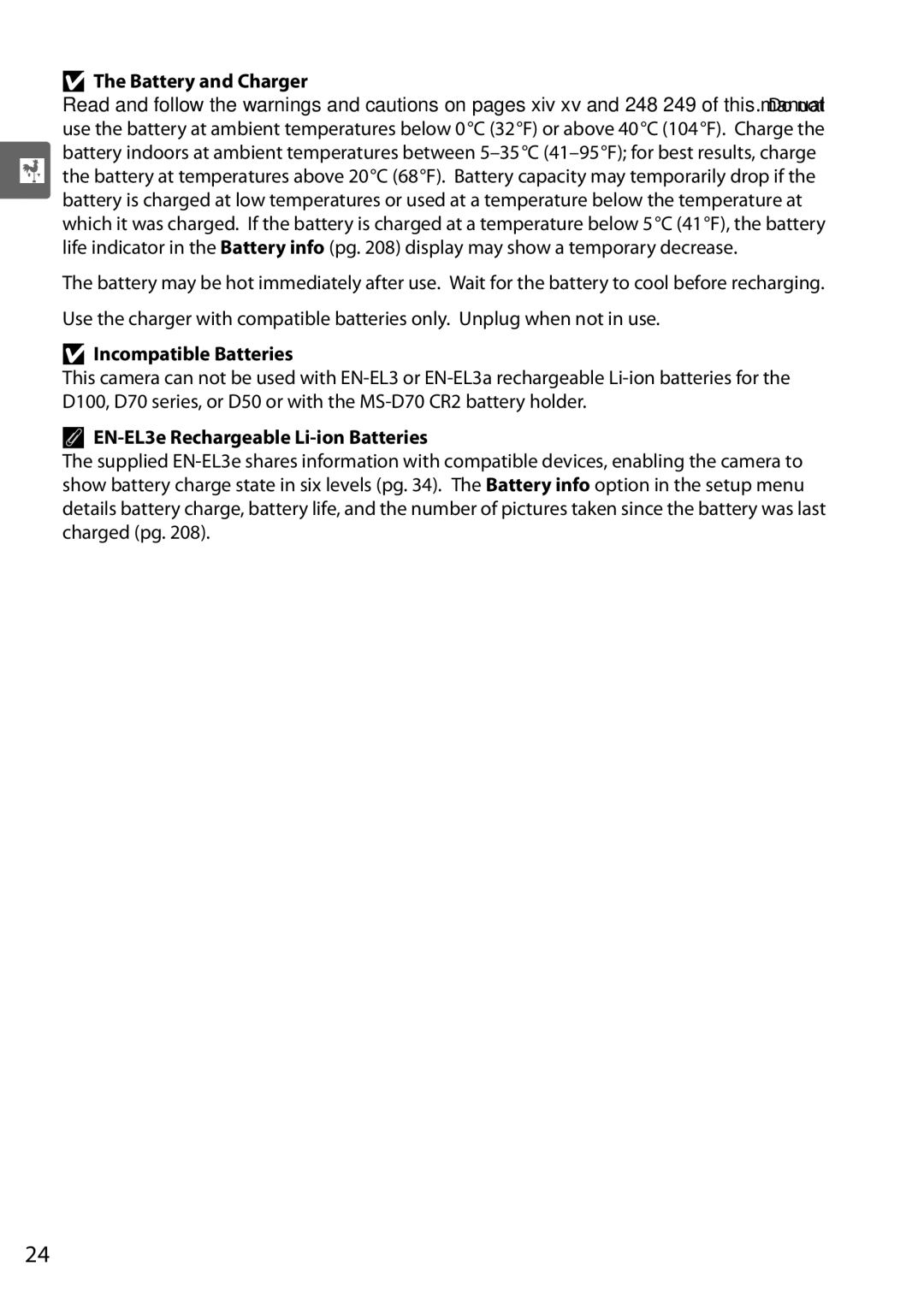 Nikon D90 user manual Battery and Charger, Incompatible Batteries, EN-EL3e Rechargeable Li-ion Batteries 