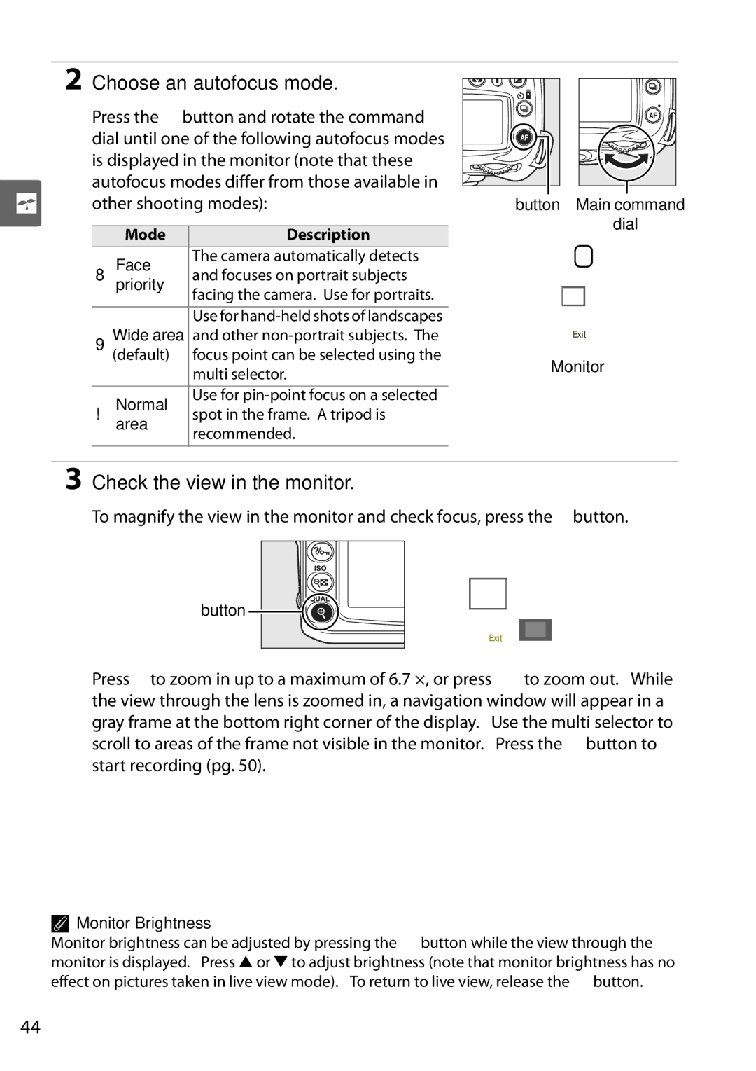 Nikon D90 user manual Choose an autofocus mode, Check the view in the monitor 