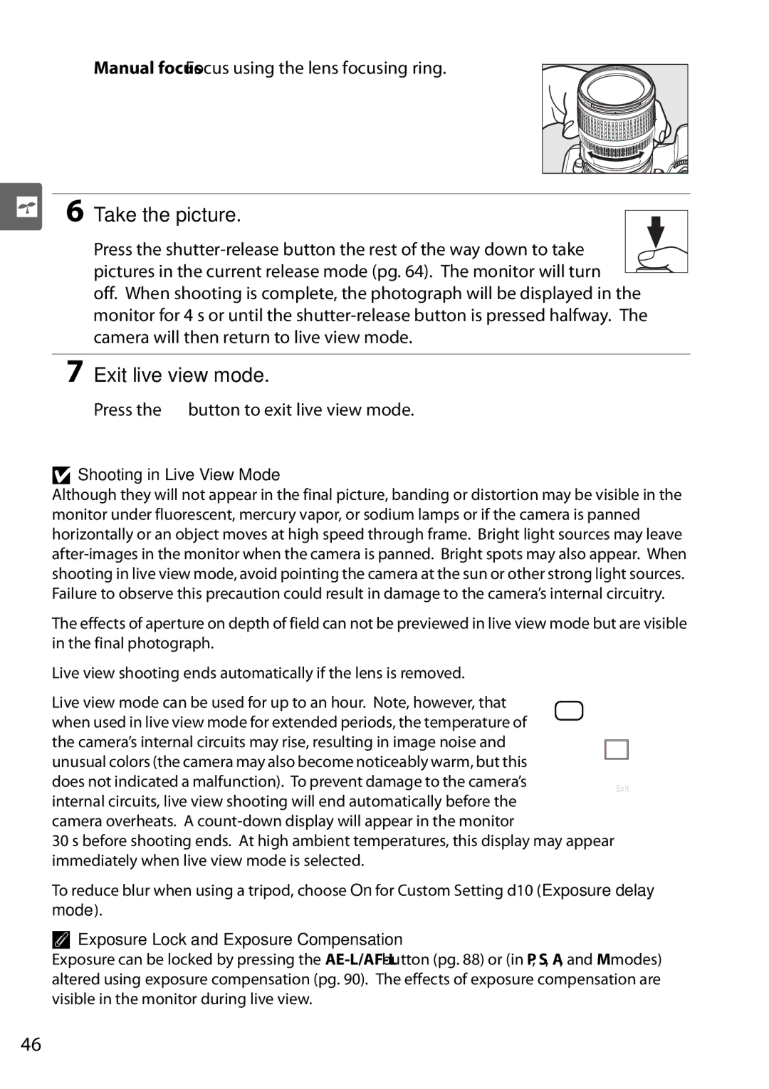 Nikon D90 user manual Take the picture, Exit live view mode, Manual focus Focus using the lens focusing ring 