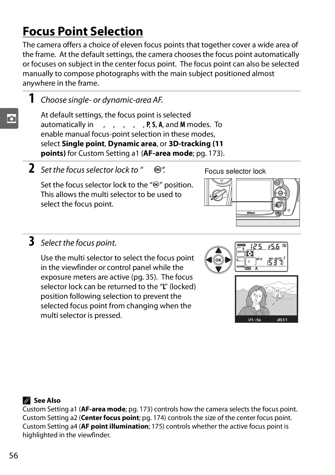 Nikon D90 user manual Focus Point Selection, Choose single- or dynamic-area AF, Set the focus selector lock to J 