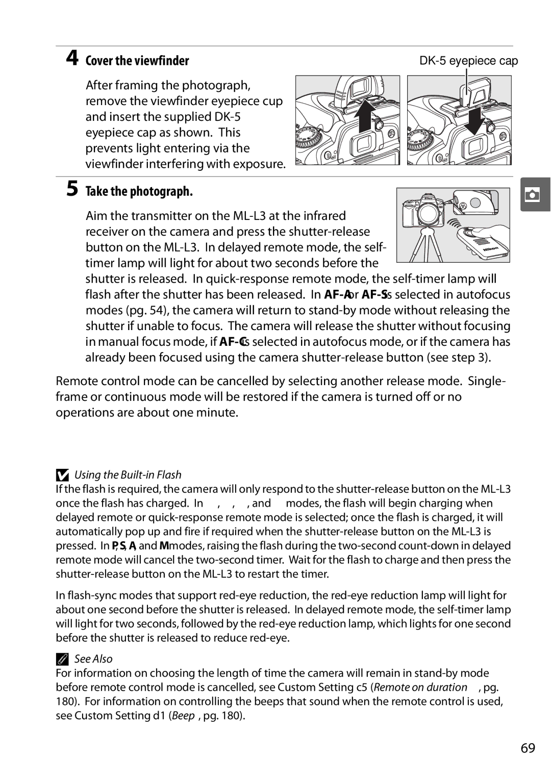 Nikon D90 user manual Cover the viewfinder, Take the photograph 