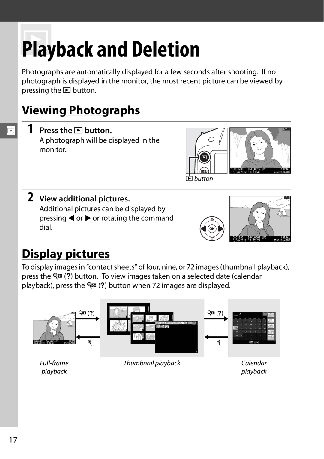 Nikon Digital Camera user manual IPlayback and Deletion, Viewing Photographs, Display pictures, Press the K button 