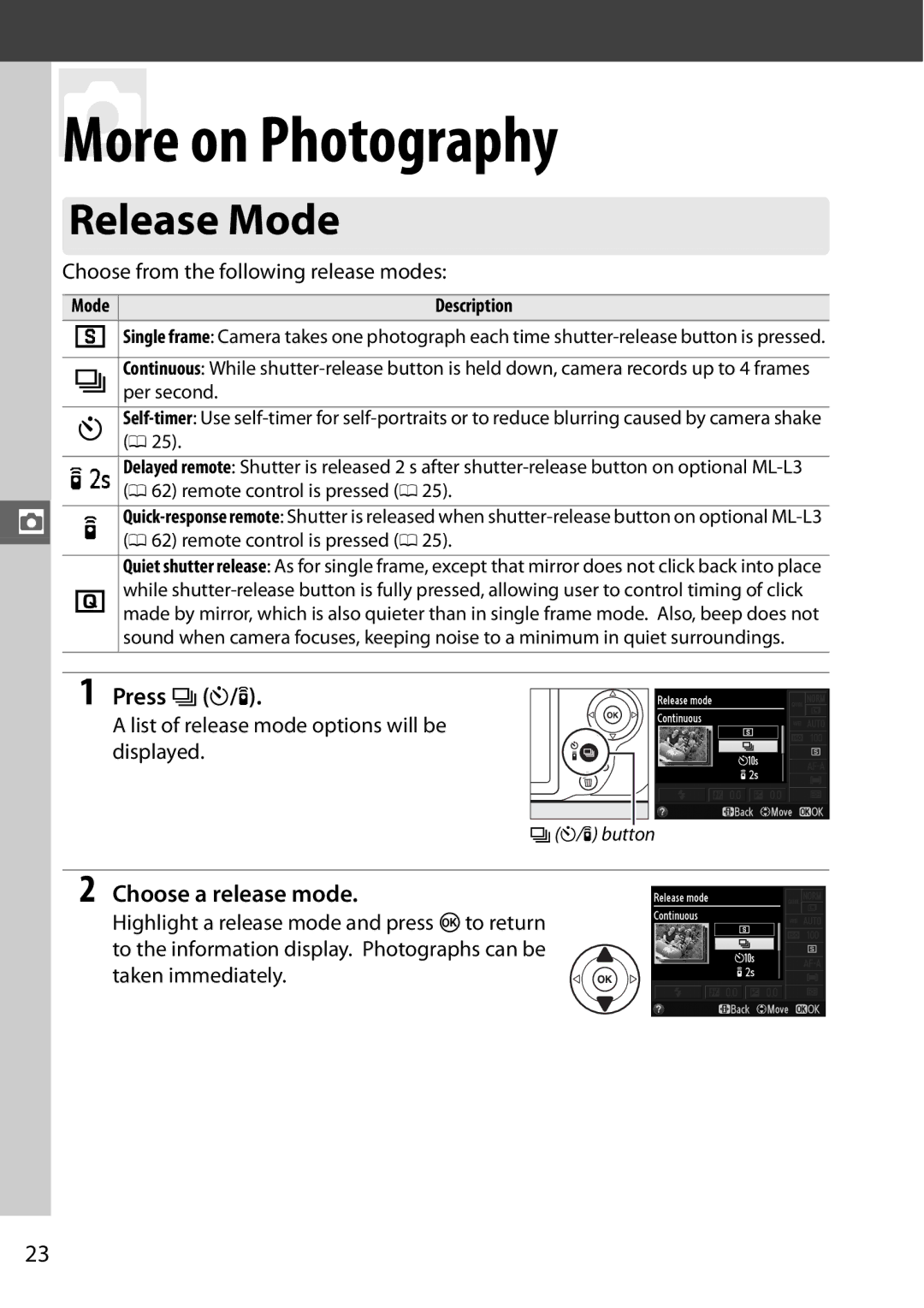 Nikon Digital Camera user manual ZMore on Photography, Release Mode, Press IE/#, Choose a release mode 