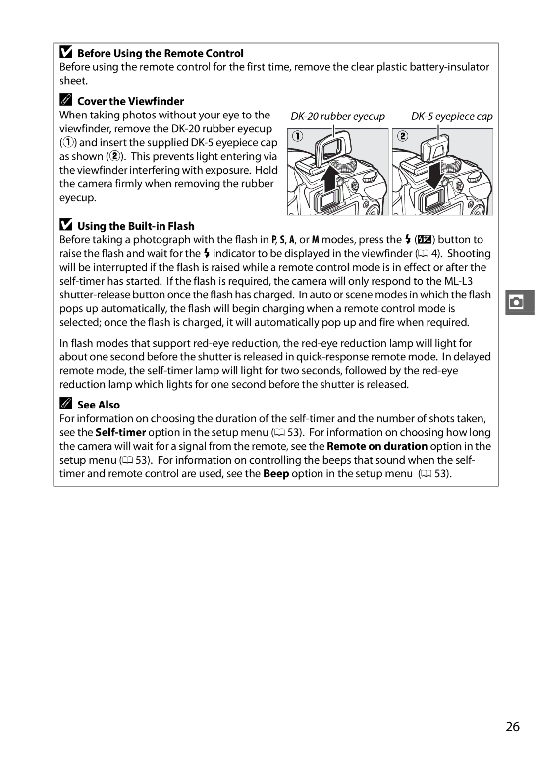 Nikon Digital Camera user manual Before Using the Remote Control, Cover the Viewfinder, Using the Built-in Flash, See Also 