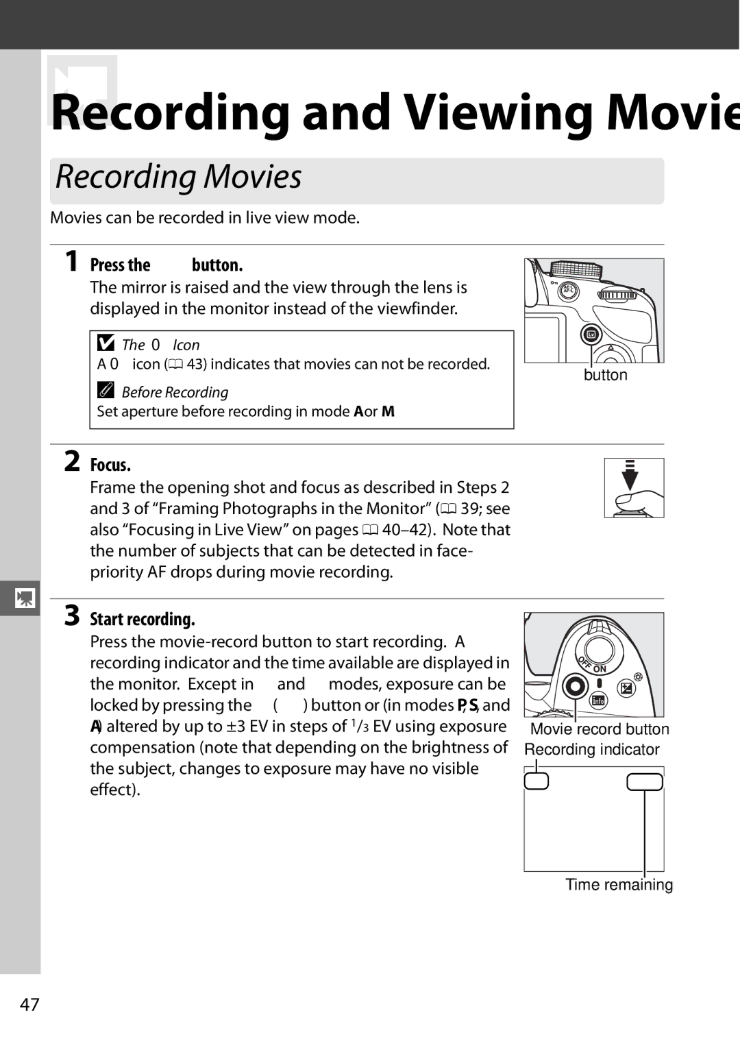 Nikon Digital Camera Recording Movies, Start recording, Movies can be recorded in live view mode, 0Icon, Before Recording 