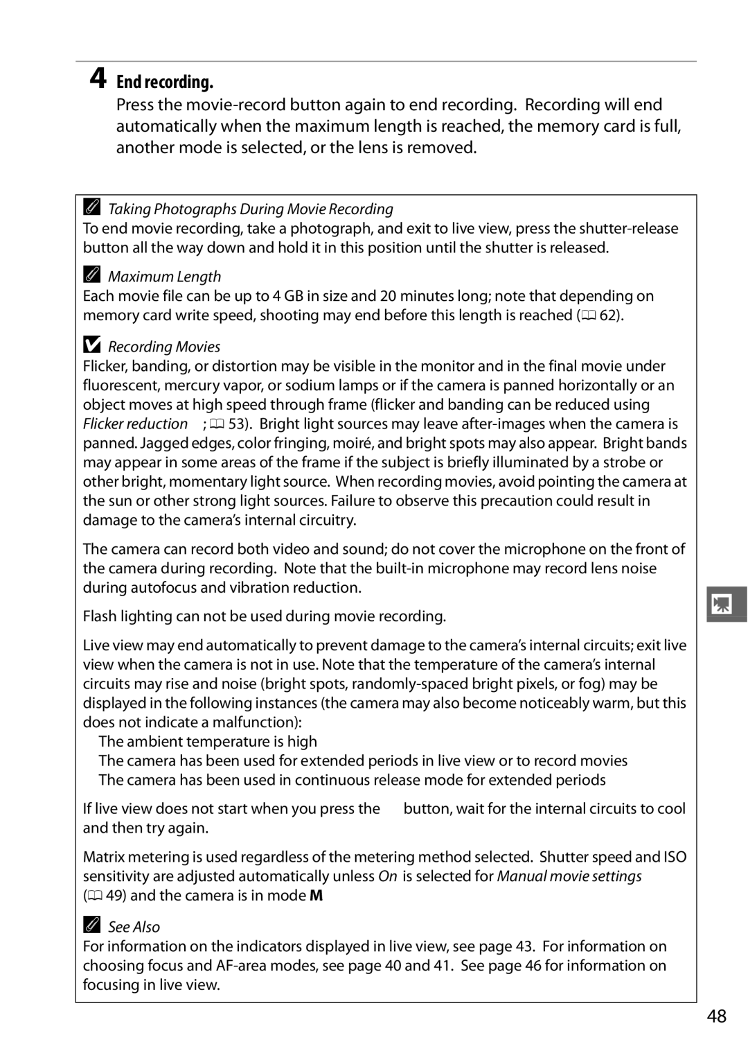 Nikon Digital Camera user manual End recording, Taking Photographs During Movie Recording, Maximum Length, Recording Movies 