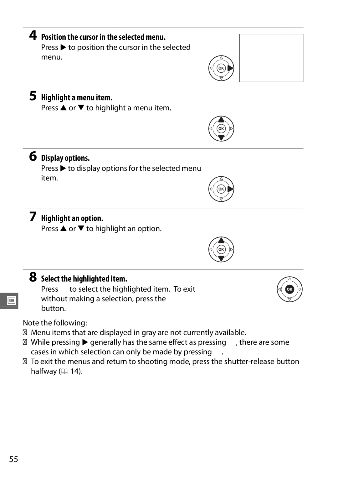 Nikon Digital Camera Position the cursor in the selected menu, Highlight a menu item, Display options, Highlight an option 