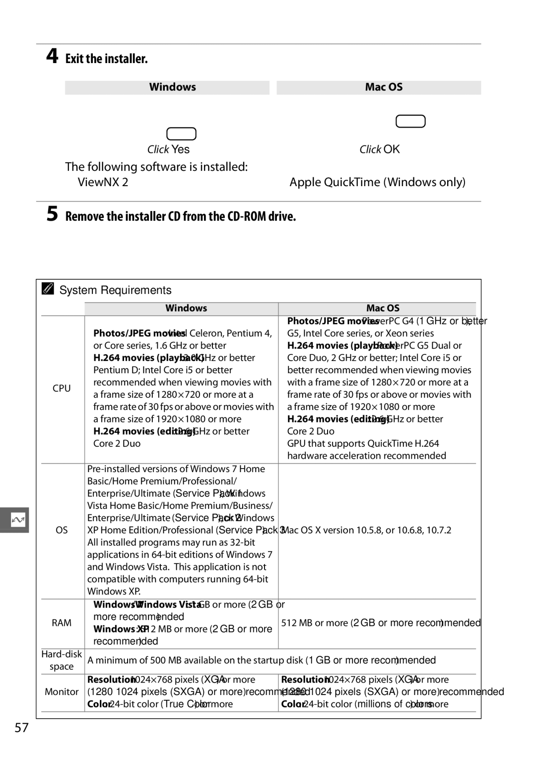 Nikon Digital Camera user manual Exit the installer, Remove the installer CD from the CD-ROM drive, System Requirements 