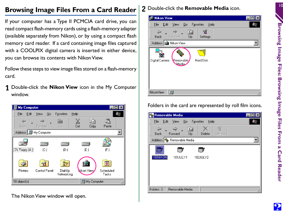 Nikon Digital Cameras manual Browsing Image Files From a Card Reader 