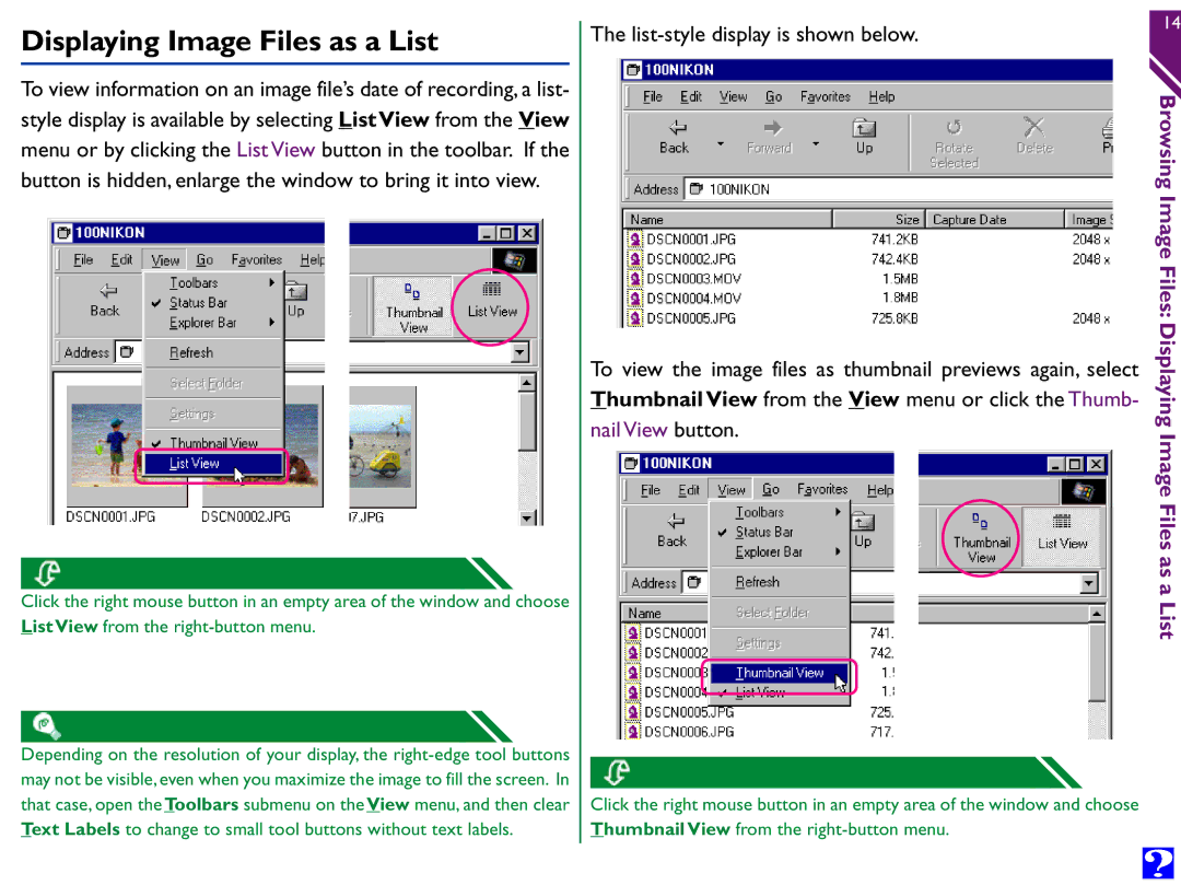 Nikon Digital Cameras manual Displaying Image Files as a List, List-style display is shown below 