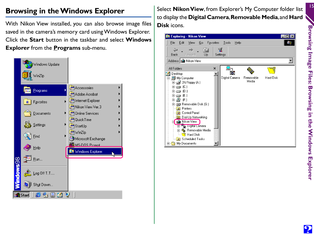 Nikon Digital Cameras manual Browsing in the Windows Explorer, Disk icons 