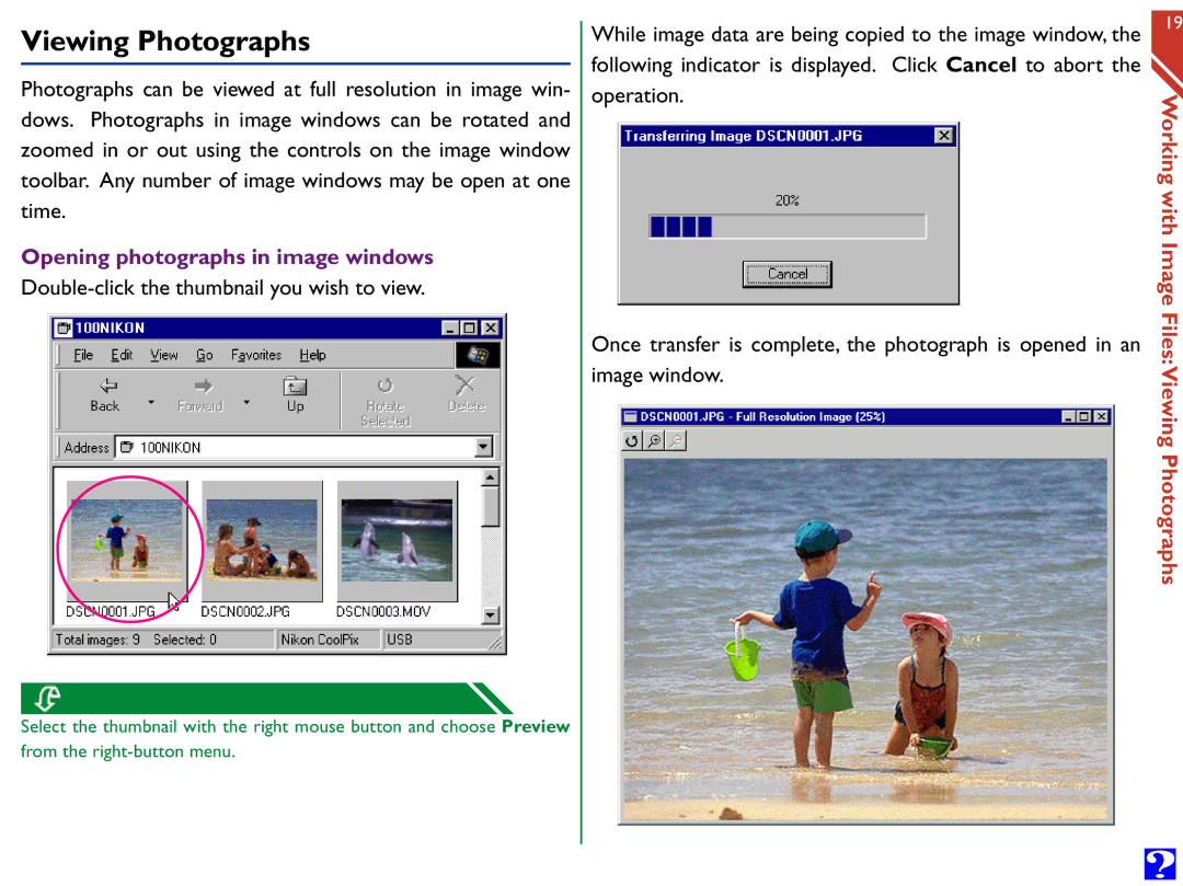 Nikon Digital Cameras manual Viewing Photographs, Opening photographs in image windows 