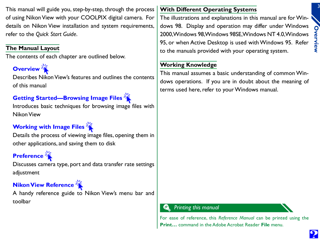 Nikon Digital Cameras manual Manual Layout, Contents of each chapter are outlined below, With Different Operating Systems 