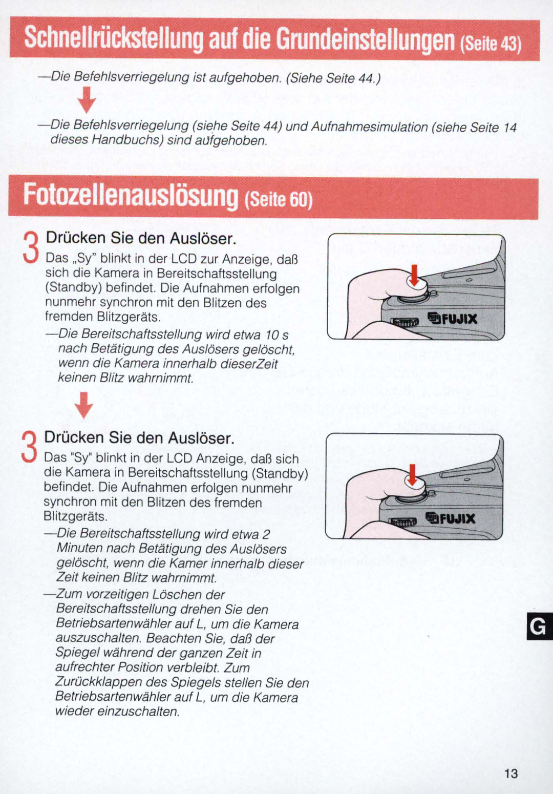 Nikon E2, E 2 s instruction manual Schnellrilckstellung auf die Grundeinstellungen Seite, DrOcken Sie den Ausloser 