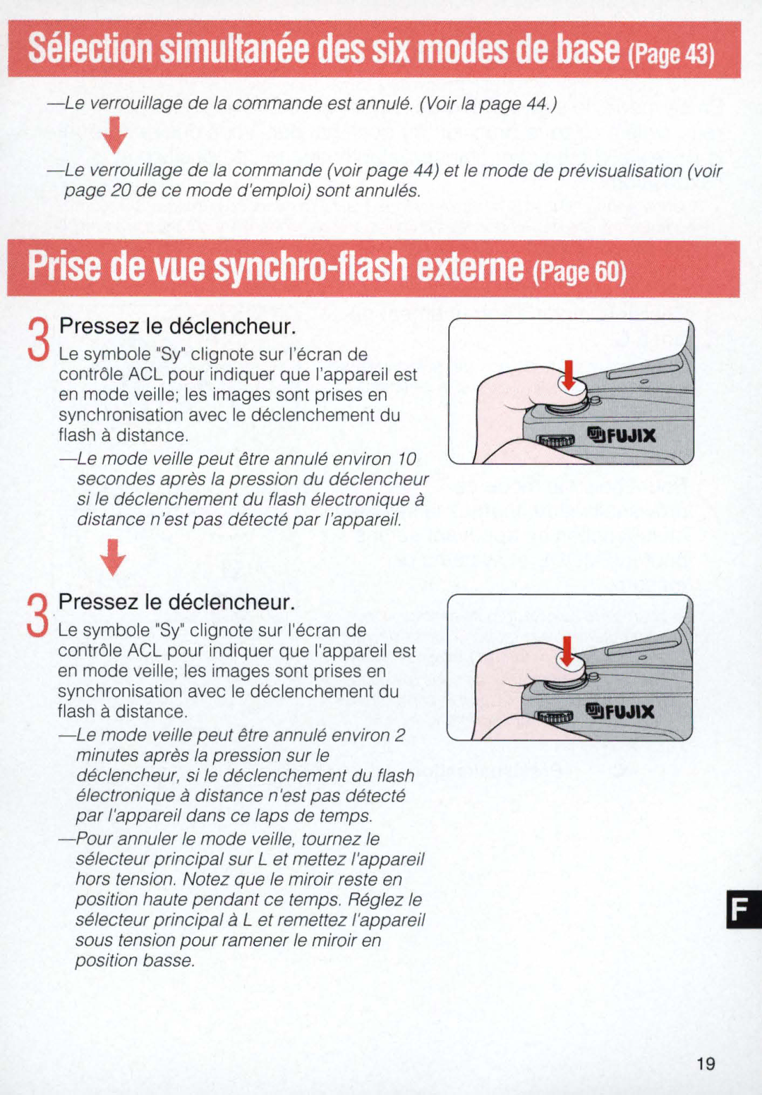 Nikon E2, E 2 s instruction manual Prise de vue synchro-flash externe, 3Pressez Ie declencheur 