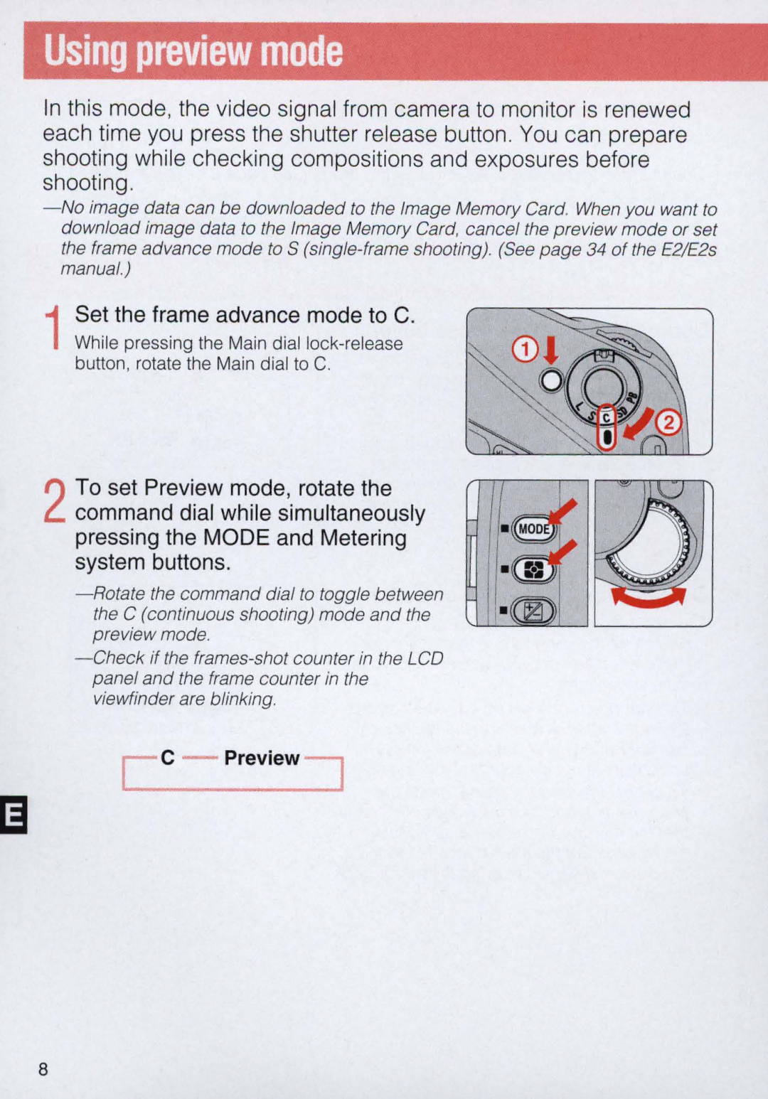 Nikon E 2 s, E2 instruction manual Using preview mode 