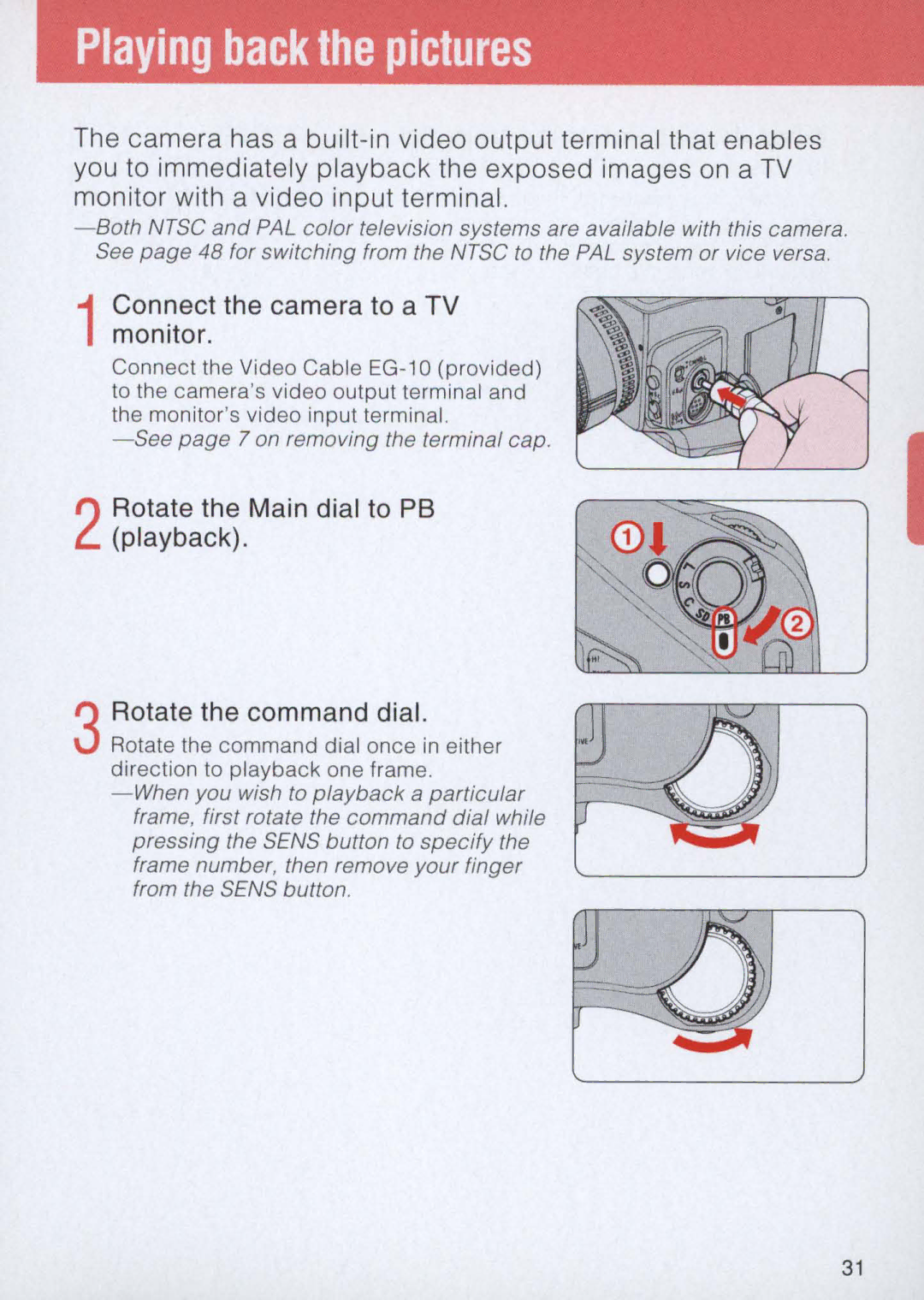 Nikon E2 instruction manual Playing back the pictures, 1Connect the camera to a TV monitor 