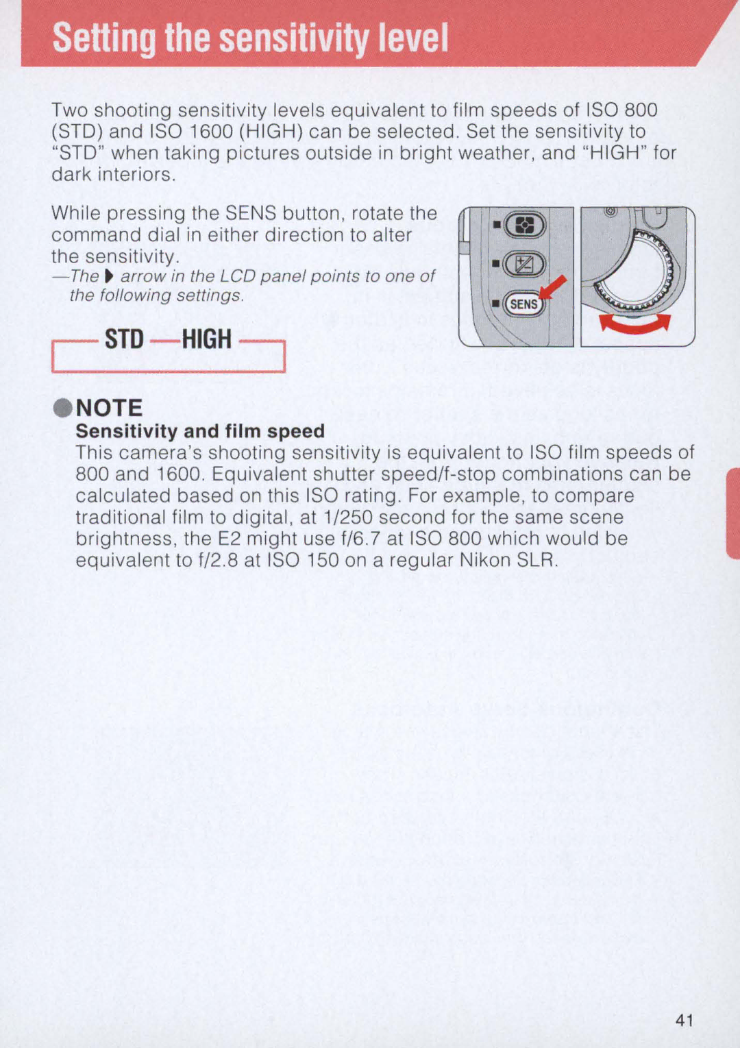 Nikon E2 instruction manual Setting the sensitivity level, Sensitivity and film speed 