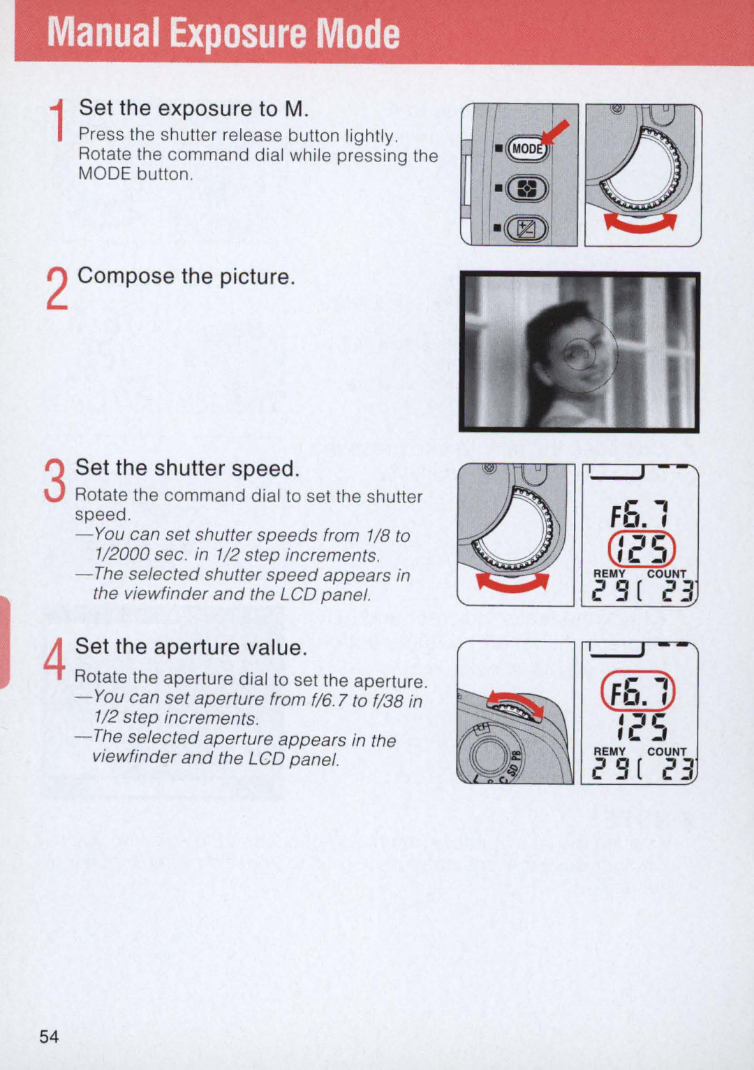 Nikon E2 instruction manual Manual Exposure Mode, 1Set the exposure to M, 2Compose the picture 3Set the shutter speed 