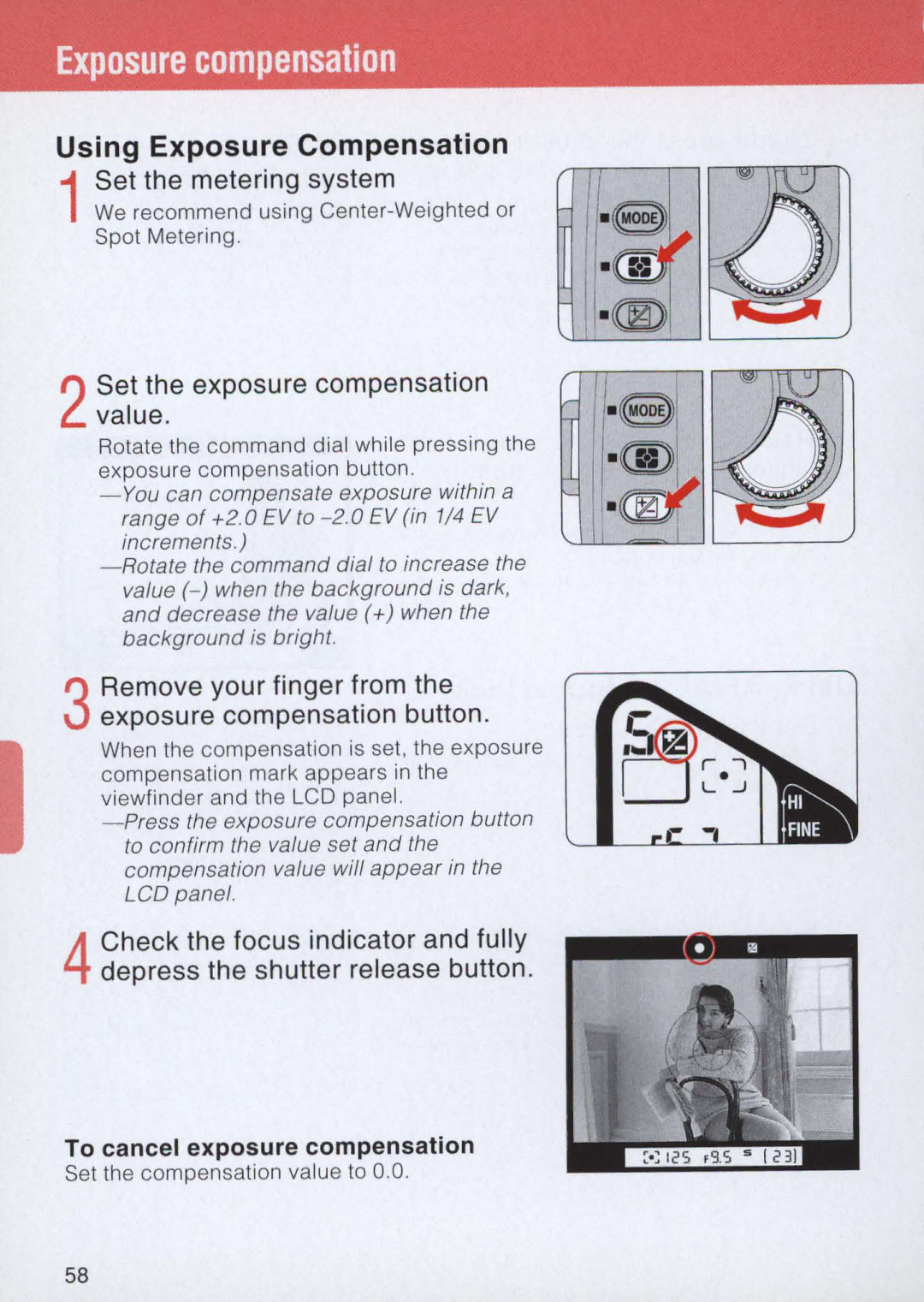 Nikon E2 instruction manual Using Exposure Compensation, 1Set the metering system, 2Set the exposure compensation value 