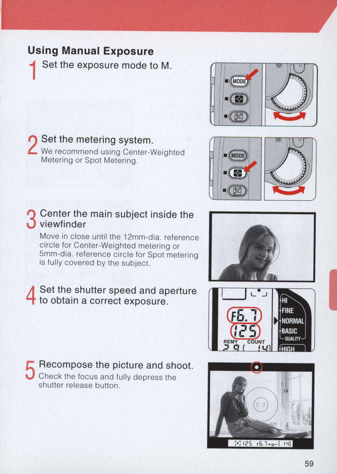 Nikon E2 instruction manual Using Manual Exposure, 1Set the exposure mode to M 2Set the metering system 