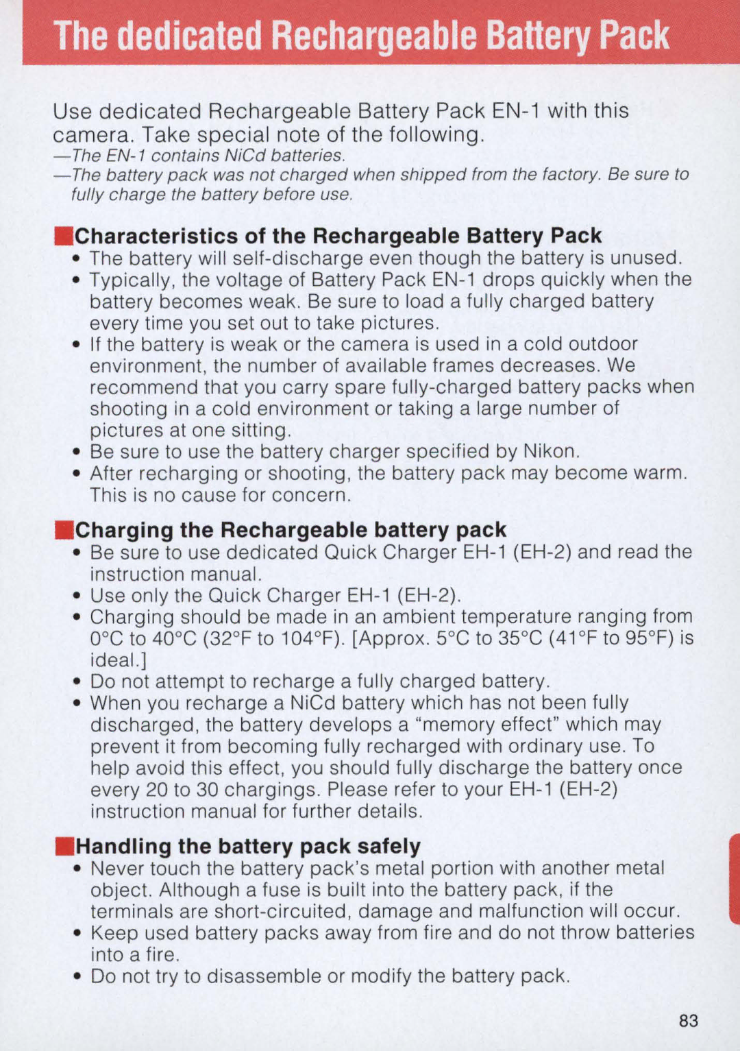 Nikon E2 instruction manual Characteristics of the Rechargeable Battery Pack, Charging the Rechargeable battery pack 