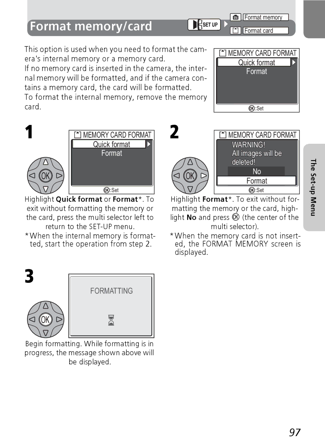 Nikon E4600, E5600 Format memory/card, To format the internal memory, remove the memory card, All images will be deleted 