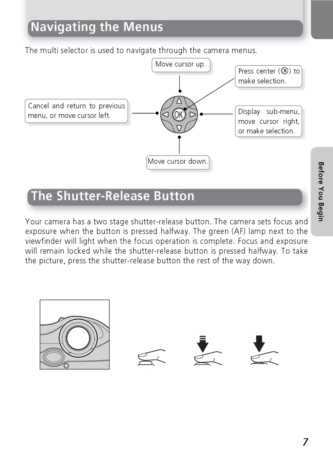 Nikon E4600 Navigating the Menus, Shutter-Release Button, Multi selector is used to navigate through the camera menus 