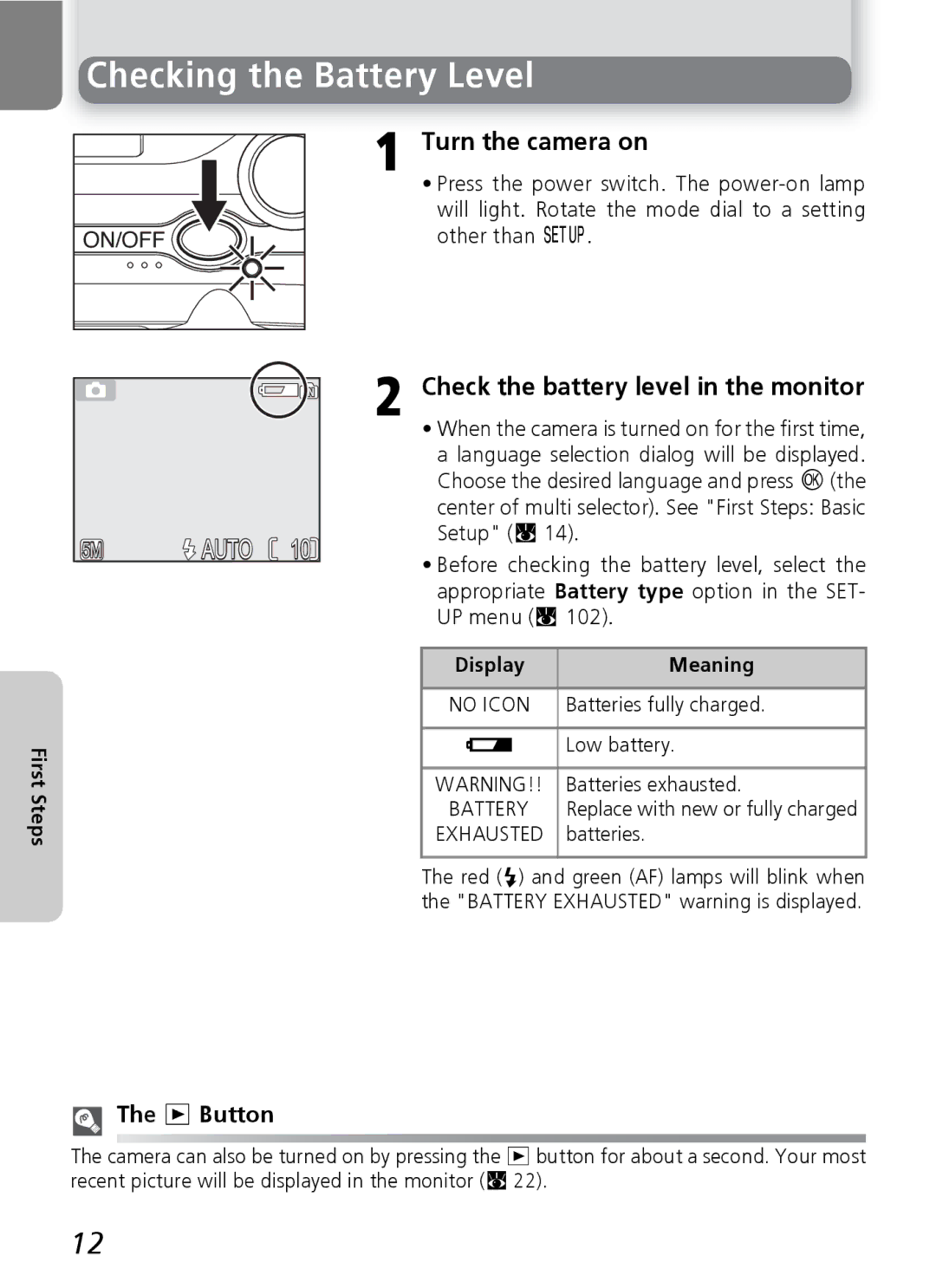 Nikon E5600, E4600 manual Checking the Battery Level, Turn the camera on, Check the battery level in the monitor, X Button 