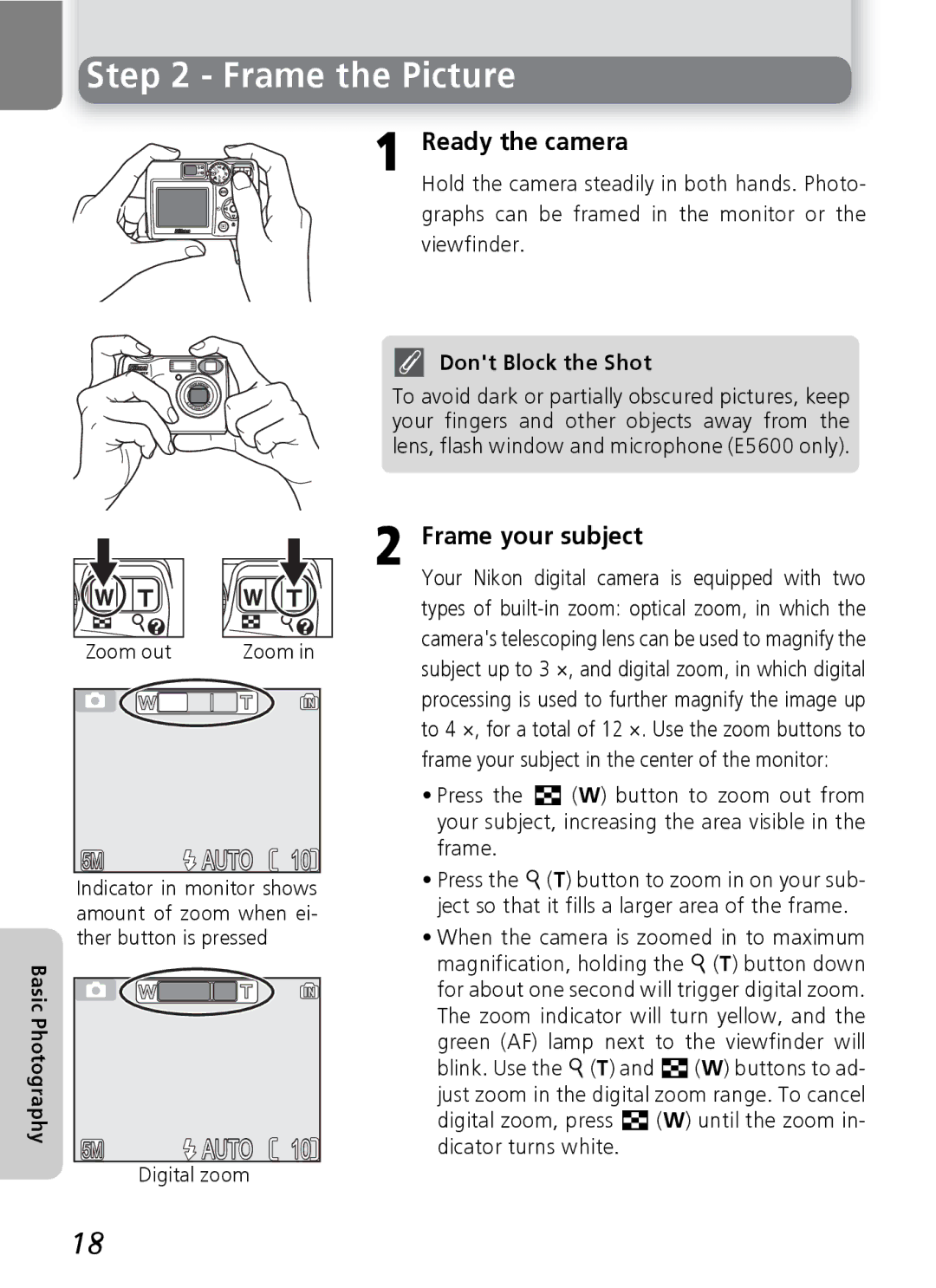 Nikon E5600, E4600 manual Frame the Picture, Ready the camera, Frame your subject, Dont Block the Shot, Zoom out 