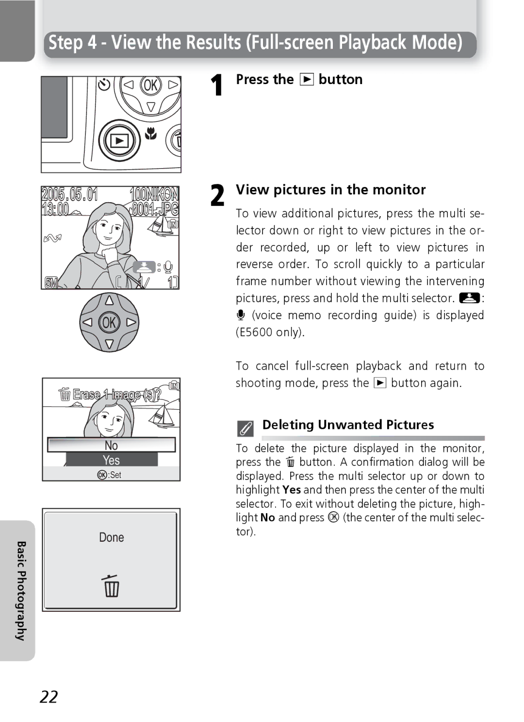 Nikon E5600, E4600 manual Press the x button, View pictures in the monitor, Deleting Unwanted Pictures 