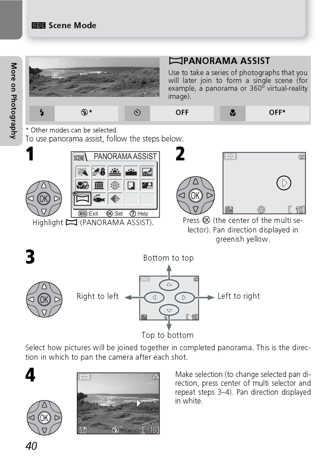 Nikon E5600 To use panorama assist, follow the steps below, Press Ithe center of the multi se, Highlight K Panorama Assist 