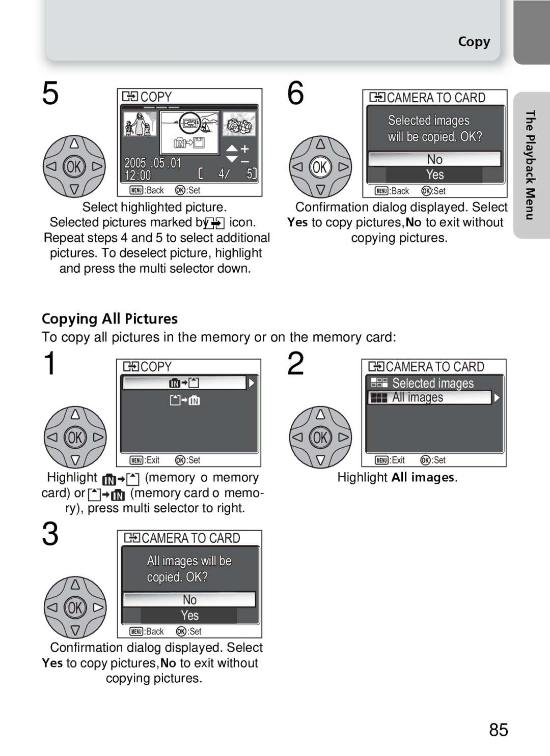 Nikon E4600, E5600 manual Copying All Pictures, Camera to Card, All images will be copied. OK? Yes 