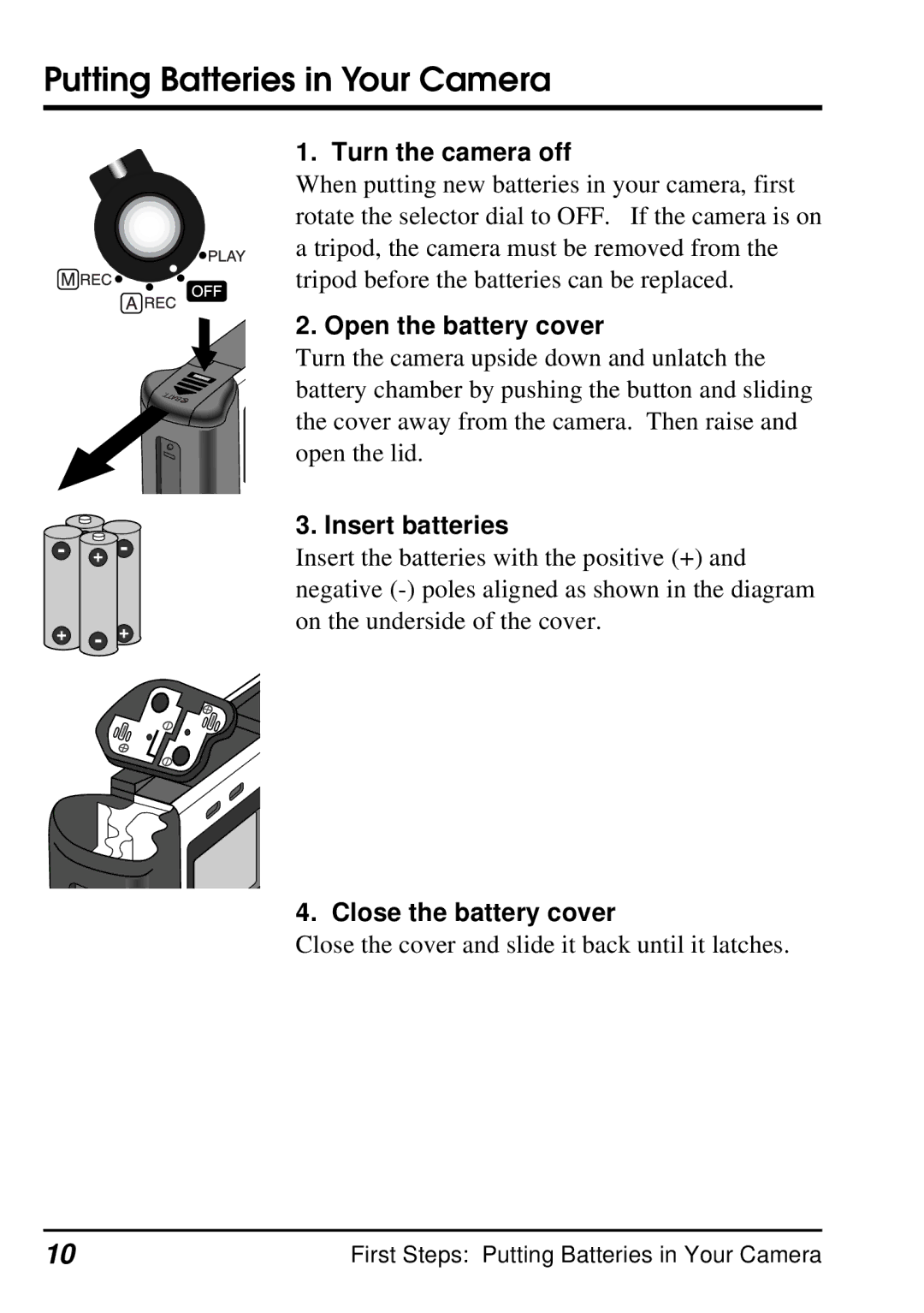 Nikon E900 manual Putting Batteries in Your Camera, Turn the camera off 