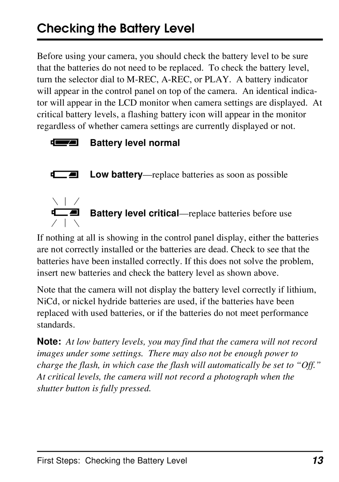 Nikon E900 manual Checking the Battery Level, Battery level normal 