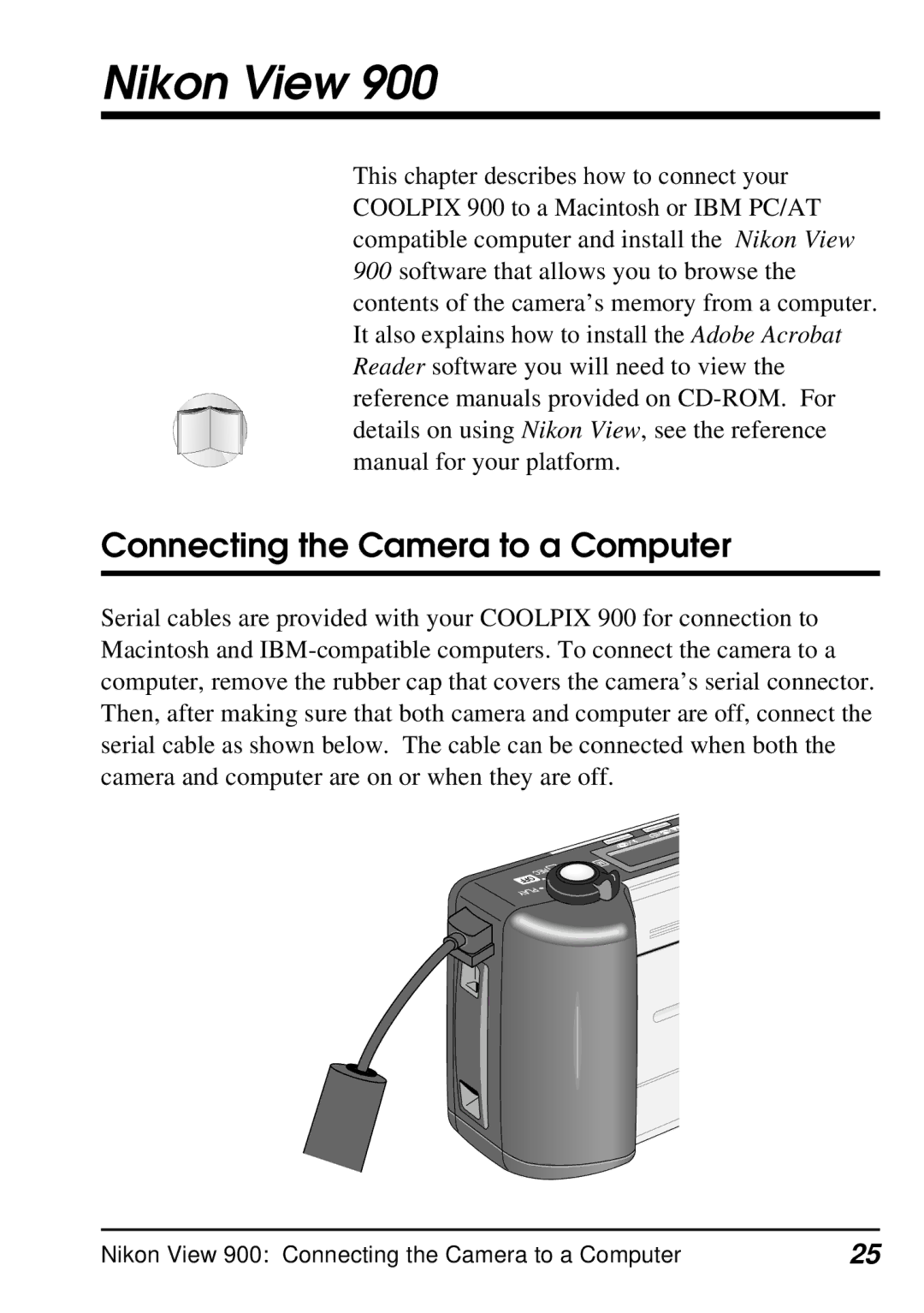 Nikon E900 manual Nikon View, Connecting the Camera to a Computer 