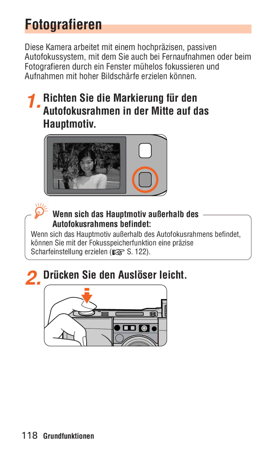 Nikon ED 120 instruction manual Fotografieren, Drücken Sie den Auslöser leicht 