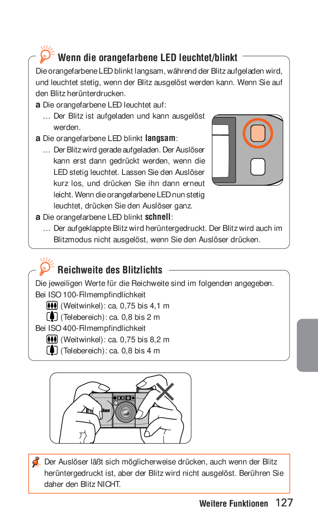 Nikon ED 120 instruction manual Wenn die orangefarbene LED leuchtet/blinkt, Reichweite des Blitzlichts 