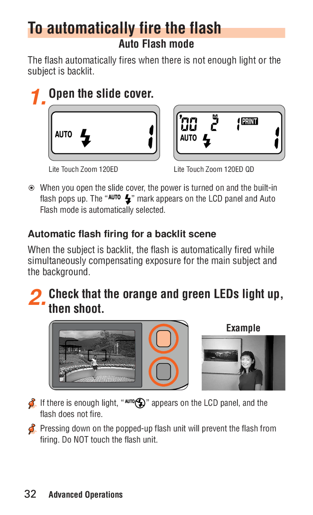 Nikon ED 120 To automatically fire the flash, Check that the orange and green LEDs light up, then shoot, Auto Flash mode 