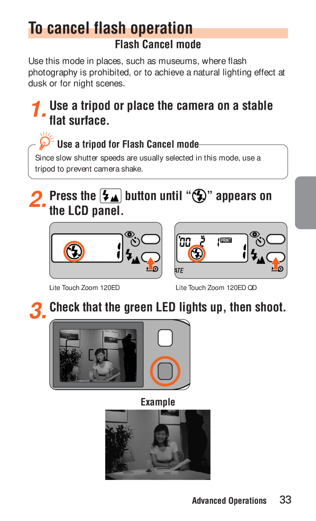 Nikon ED 120 To cancel flash operation, Use a tripod or place the camera on a stable flat surface, Flash Cancel mode 