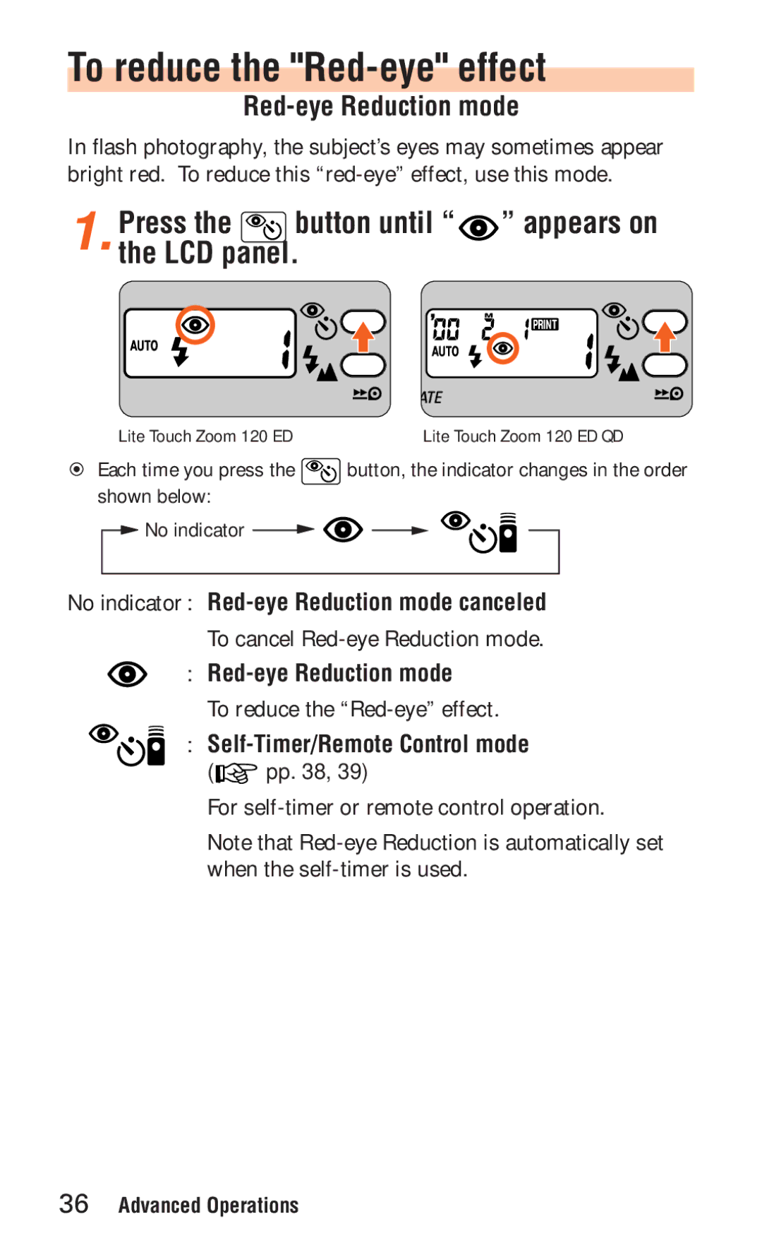 Nikon ED 120 instruction manual To reduce the Red-eye effect, No indicator Red-eye Reduction mode canceled 