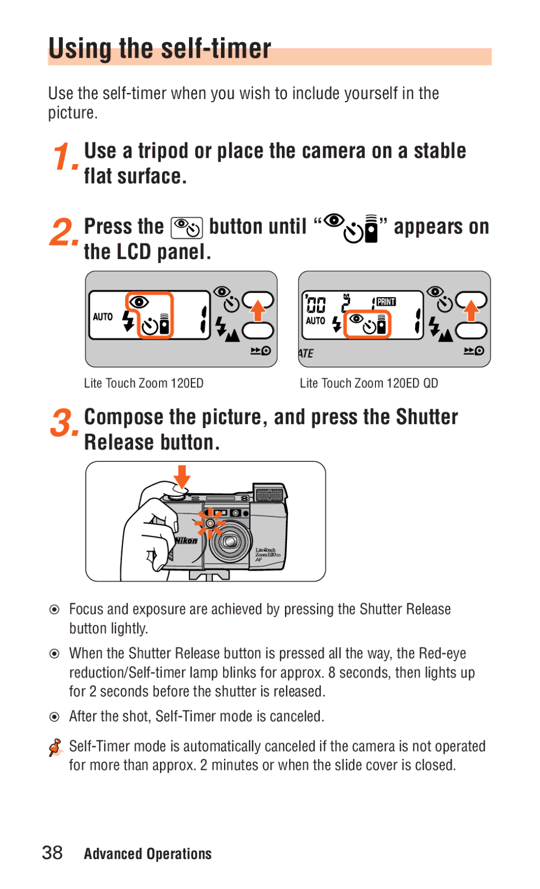 Nikon ED 120 instruction manual Using the self-timer, Compose the picture, and press the Shutter Release button 