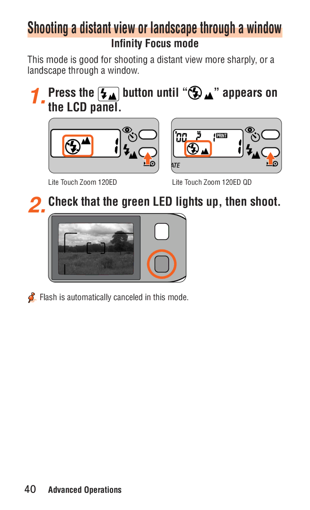 Nikon ED 120 Press Button until, Infinity Focus mode, LCD panel, Shooting a distant view or landscape through a window 