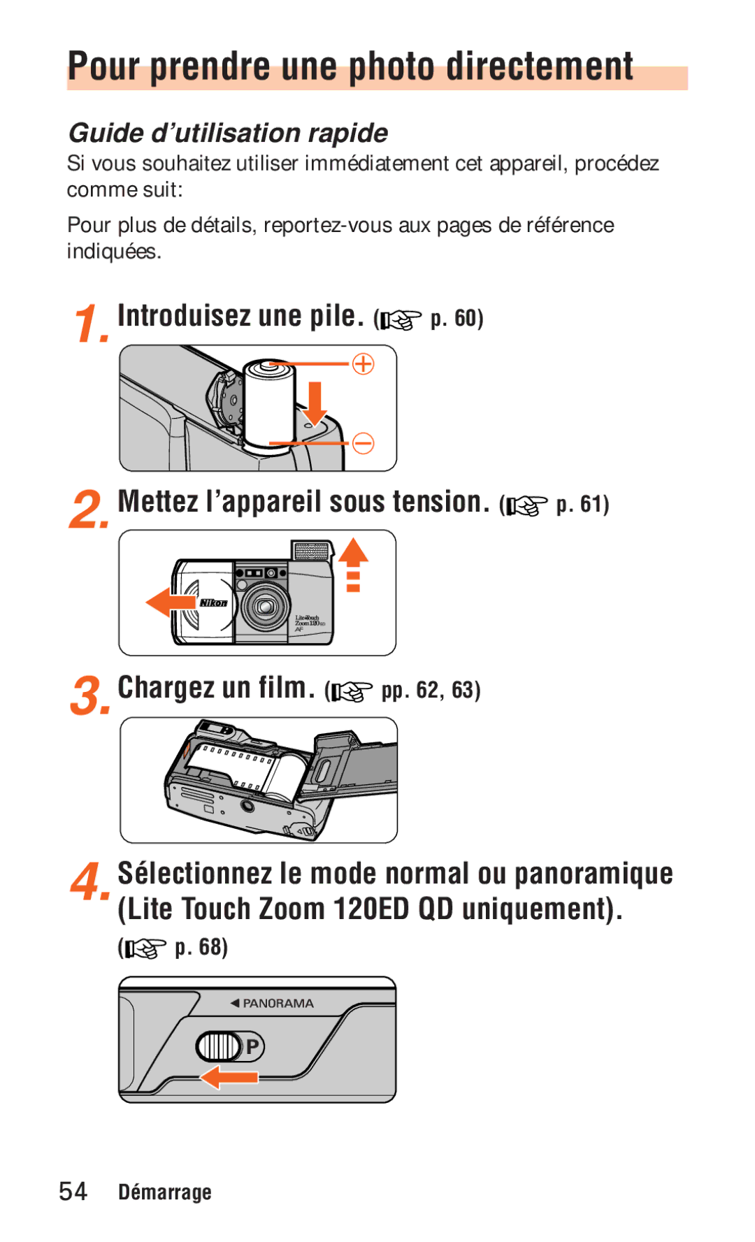 Nikon ED 120 Pour prendre une photo directement, Introduisez une pile, Chargez un film, Guide d’utilisation rapide 