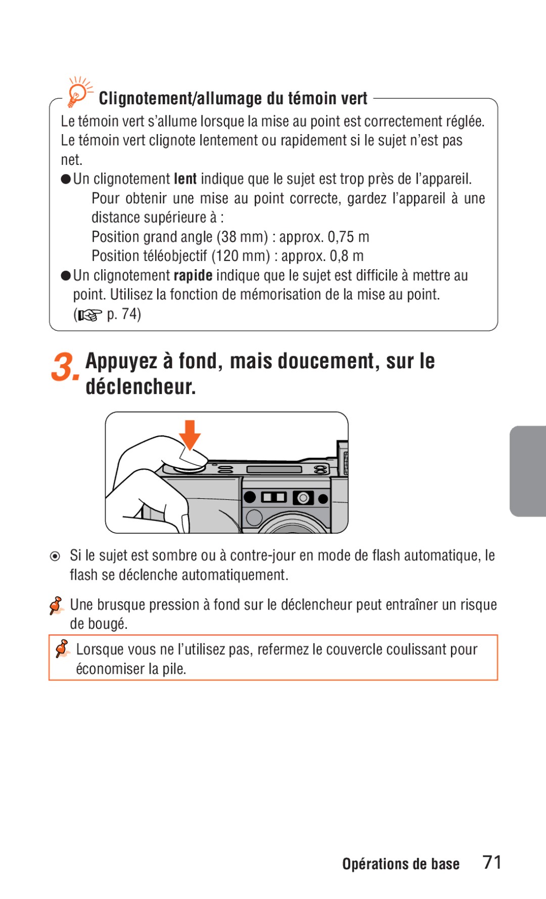 Nikon ED 120 instruction manual Appuyez à fond, mais doucement, sur le déclencheur, Clignotement/allumage du témoin vert 