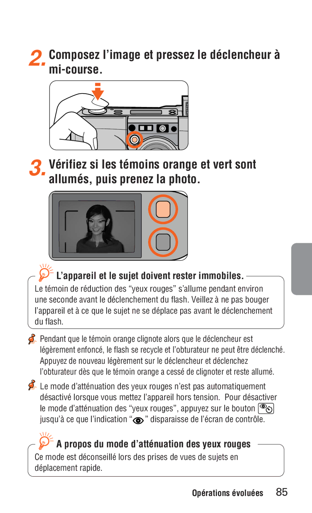 Nikon ED 120 Composez l’image et pressez le déclencheur à mi-course, ’appareil et le sujet doivent rester immobiles 