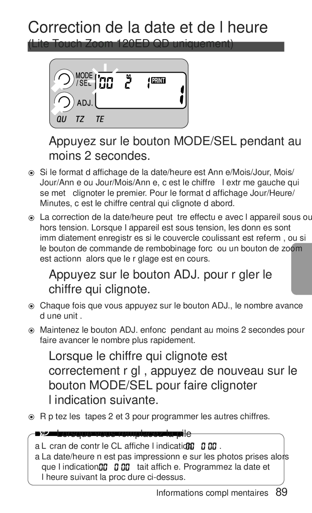 Nikon ED 120 Correction de la date et de l’heure, Appuyez sur le bouton MODE/SEL pendant au moins 2 secondes 