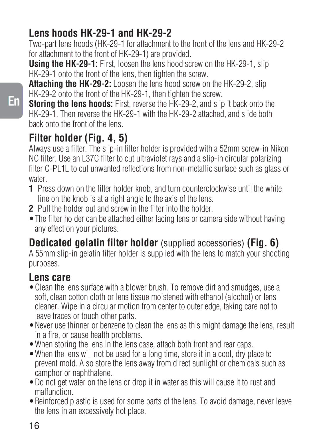 Nikon ED 600MM instruction manual Lens hoods HK-29-1 and HK-29-2, Filter holder, Lens care 