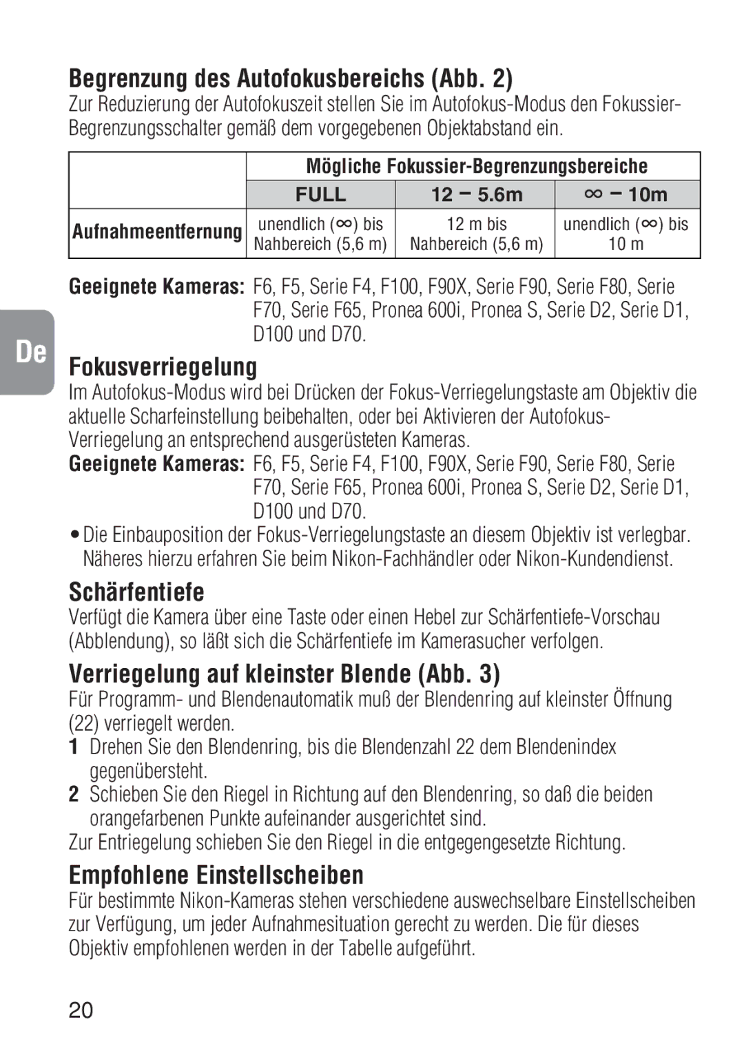 Nikon ED 600MM Begrenzung des Autofokusbereichs Abb, Fokusverriegelung, Schärfentiefe, Empfohlene Einstellscheiben 